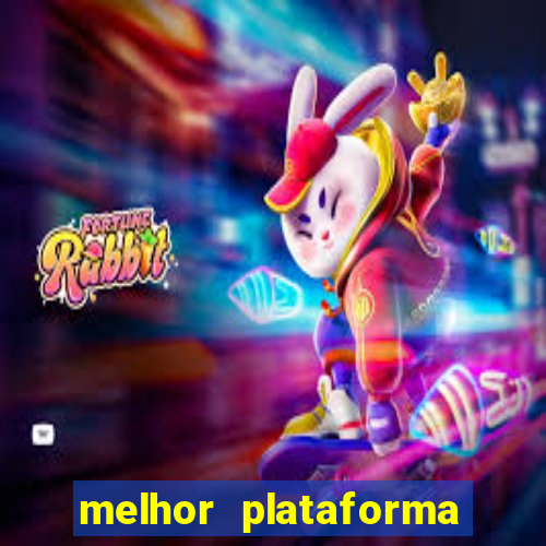 melhor plataforma de cassino online